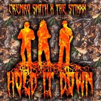 Hold It Down (feat. The Stixxx) - Single - Cremro Smith