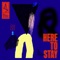 Here to Stay - Maga, Sean Doron & Tim Engelhardt lyrics