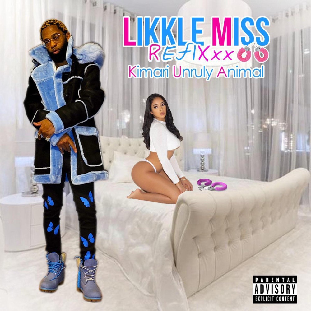 Обложка альбома «Likkle Miss (Refixxx) - Single» — Kimari Unruly Animal