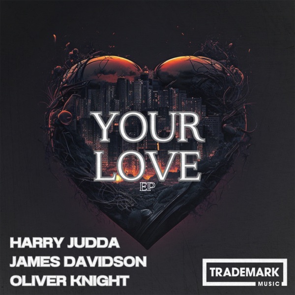 Your Love - Single