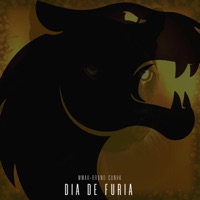 Dia de Furia (feat. Bruno Cunha) - Single - MMAK