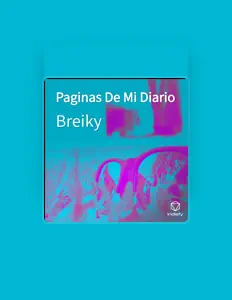 Dengarkan Breiky, tonton video musik, baca bio, lihat tanggal tur & lainnya!
