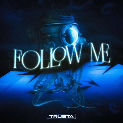 Follow Me - Single
