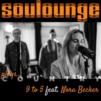 9 to 5 (feat. Nora Becker) - Single - Soulounge
