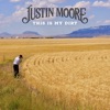 Justin Moore