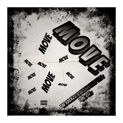 Move (feat. Tae rackzz & Ymc zee) - Single