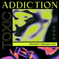 Toxic Addiction (feat. Ohai.Aux) - Single - INVISIBLE KIDS