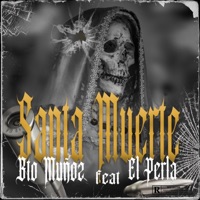 Santa Muerte - Single - Bto Munoz