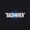 Back When - Jay Bank$ lyrics
