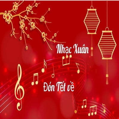 nguyen phong - Nhạc Xuân - Đón Tết