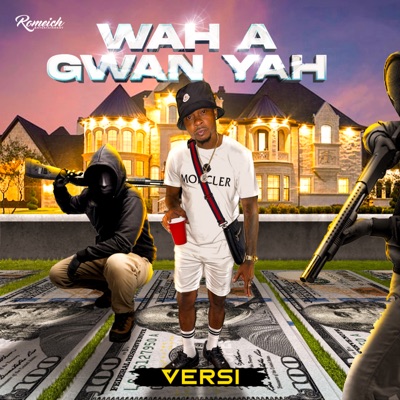 Wah a Gwan Yah - Single