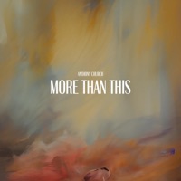 More Than This - Single - Anthony Church