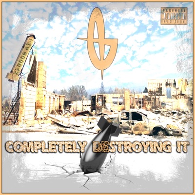 Completely Destroying It - Single