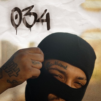 034 (feat. Lks Real, NEEMIAS MC 034 & NAUAN MC 034) - Single