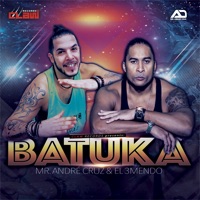 Batuka - Single - Mr. André Cruz & El 3mendo