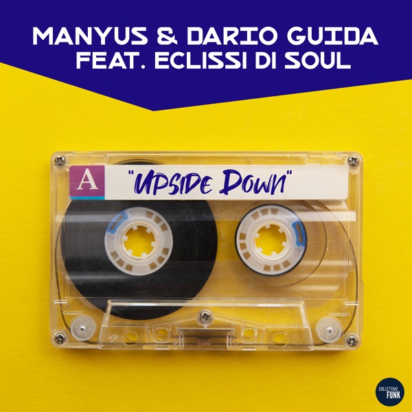 Upside Down (feat. Eclissi di Soul) - Single