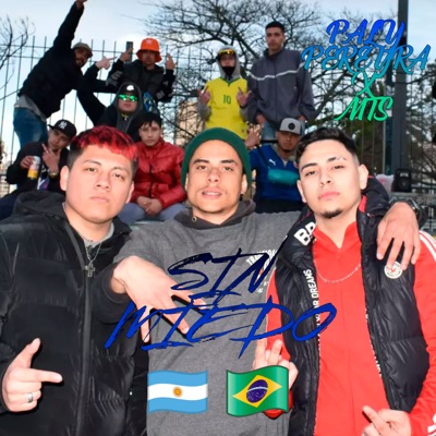 Sin Miedo (feat. MTS) - Single