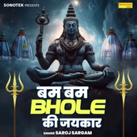 Bum Bum Bhole Ki Jaikar - Single - Saroj Sargam