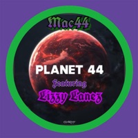 Planet 44 (feat. Lizzy Lanez) - Single - 1400Mac44