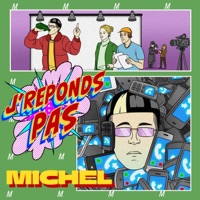 J'réponds pas - Single - Michel