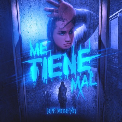 Me Tiene Mal - Single
