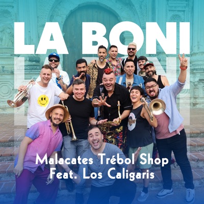 La Boni (feat. Los Caligaris) - Single