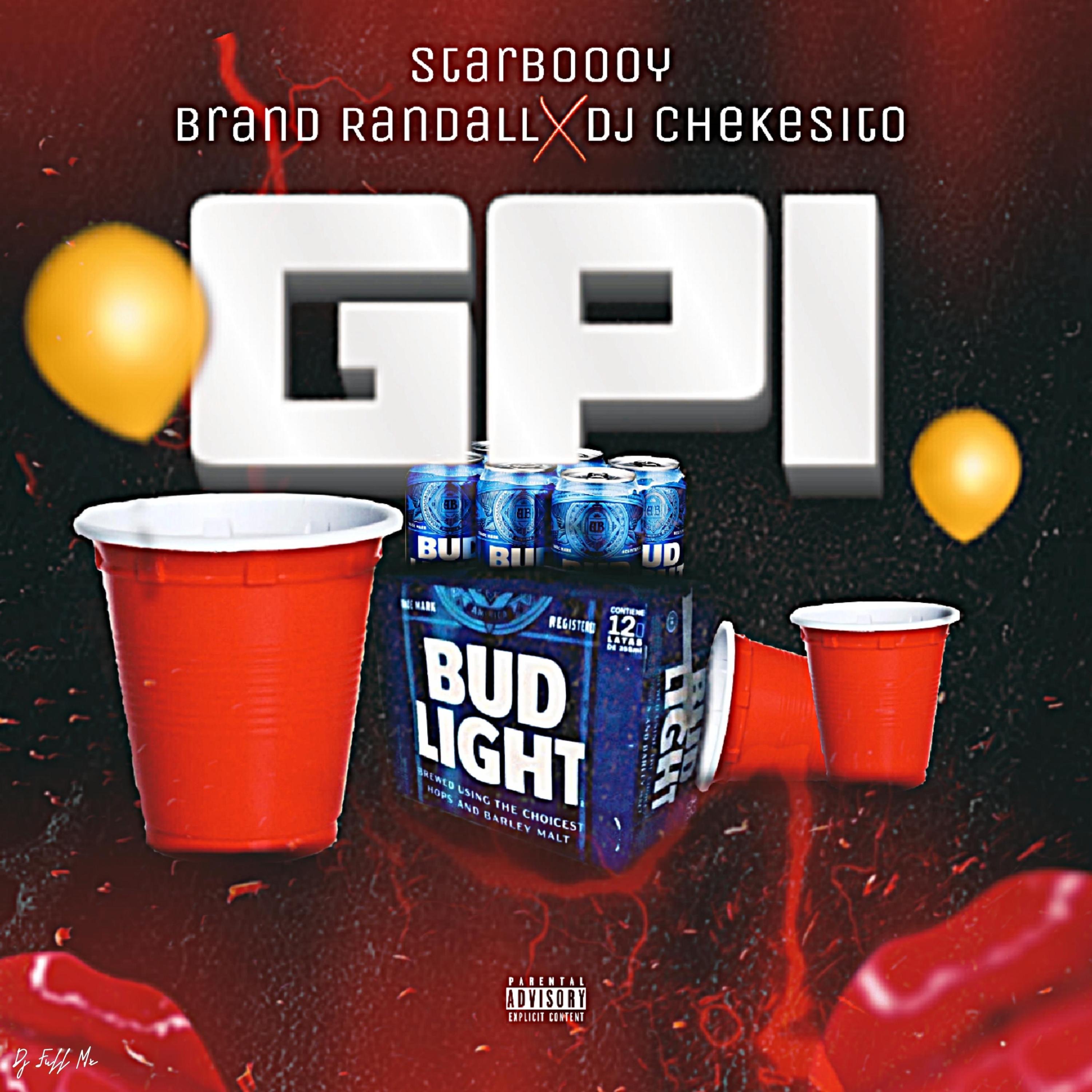 Gpi (feat. Brand Randall & Dj Chekesito) - Single