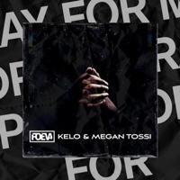 Pray for Me - Single - Foeva, Kelo & Megan Tossi