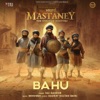 Bahu (From "Mastaney") - Single