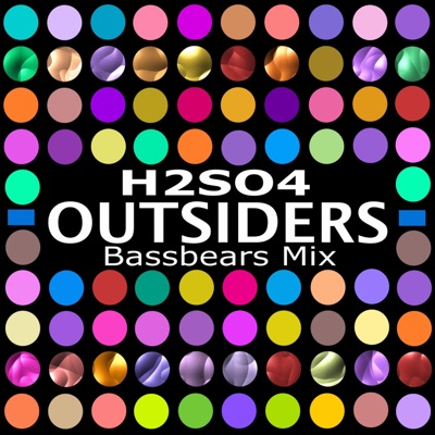 Outsiders (feat. BassBears) - Single
