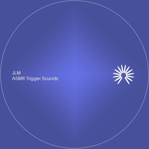ASMR Trigger Sounds - EP