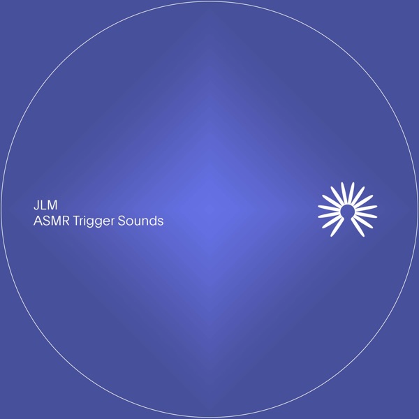 ASMR Trigger Sounds - EP