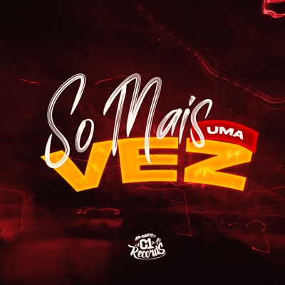 Só Mais uma Vez - Single