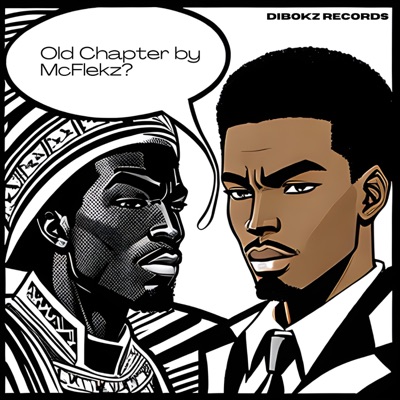 Old Chapter by McFlekz - Single