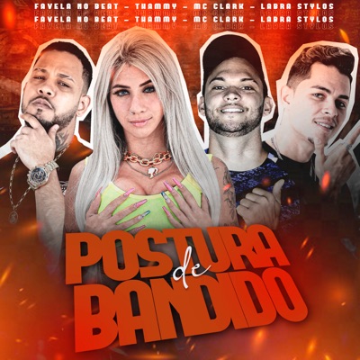 Postura de Bandido (feat. Thammy) - Single