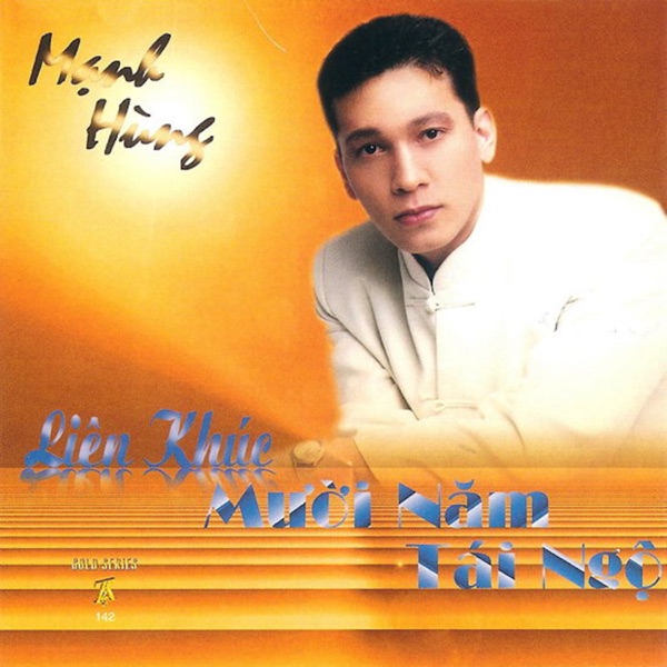 Liên Khúc Mười Năm Tái Ngộ