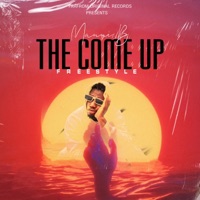 The Come Up Freestyle - Single - Manni B