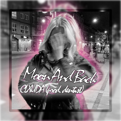 Moon and Back (Prod.dentist) - Single