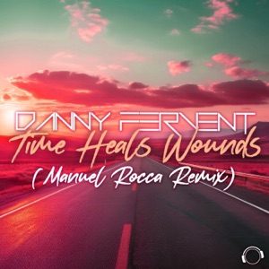Time Heals Wounds (Manuel Rocca Remix) - EP