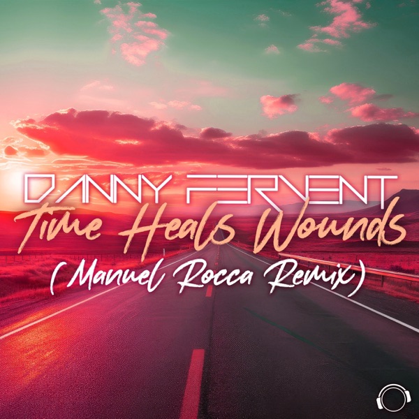 Time Heals Wounds (Manuel Rocca Remix) - EP