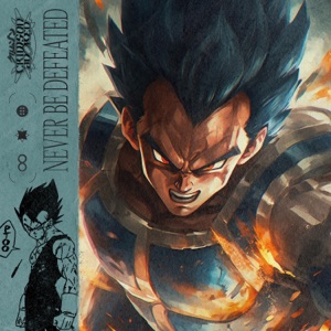 Never Be Defeated (Vegeta Song)
