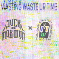 Wasting waste ur time (feat. Simigishi) - Single - Jvck Mormon