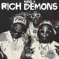 Rich Demons (feat. Yung X) - Single - Miss.U