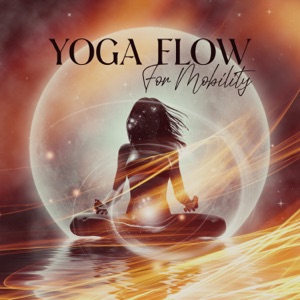 Yoga Flow For Mobility