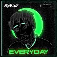 Everyday - Single - Prablue