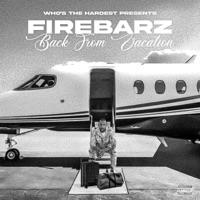 Back From Vacation - Single - FIREBARZ