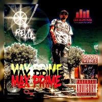 Maxx Prime - Single - Young Revol