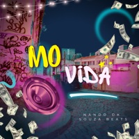 Mo Vida - Single - Mc Nando Dk & Souza Beats