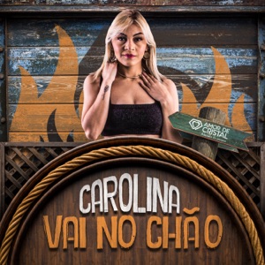 Carolina Vai No Chão