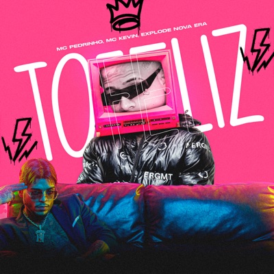 Tô feliz (feat. Mc Pedrinho & Mc Kevin) - Single